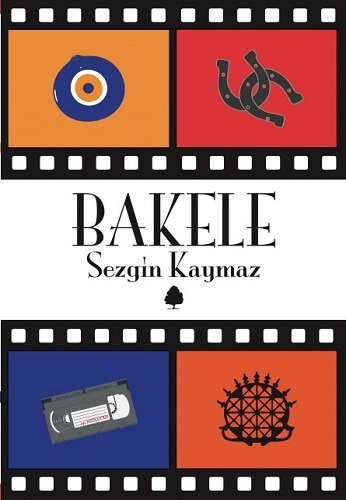 Bakele — Sezgin Kaymaz