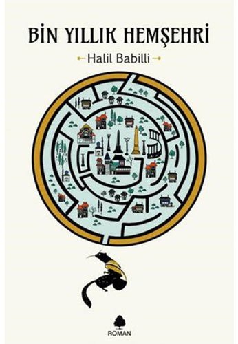 Bin Yillik Hemsehri — Halil Babilli