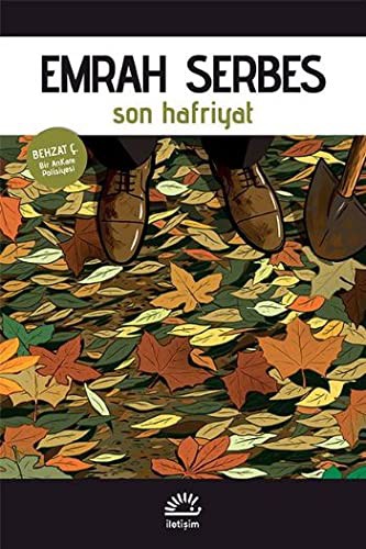 Son Hafriyat — Emrah Serbes