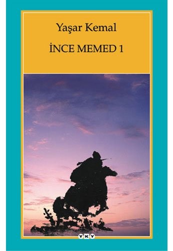 Ince Memed 1 — Yasar Kemal
