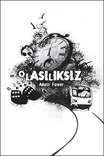 Olasiliksiz — Adam Fawer