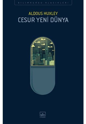 Cesur Yeni Dunya — Aldous Huxley