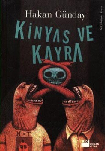 Kinyas ve Kayra — Hakan Gunday